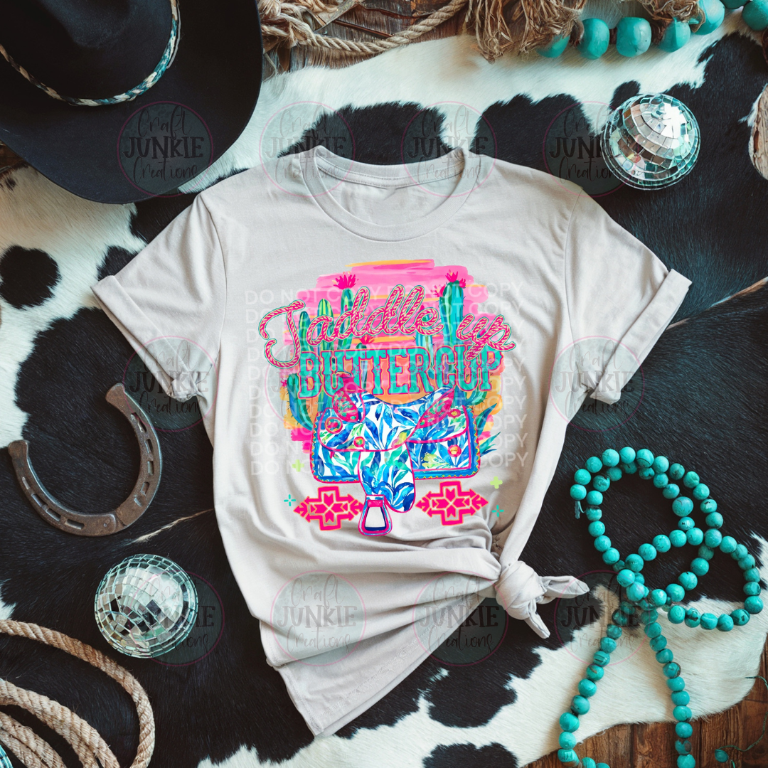 Saddle up buttercup Tee