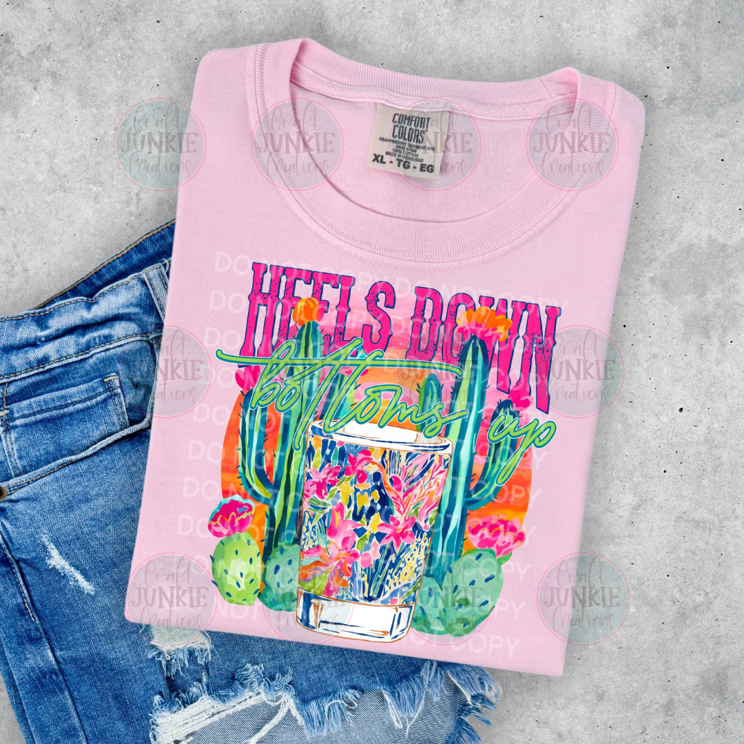 Heels down bottoms up Tee