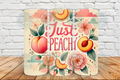 Just peachy 20 oz Tumbler