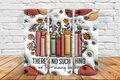 Too many books 20 oz Tumbler