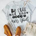 Be still & know Tee