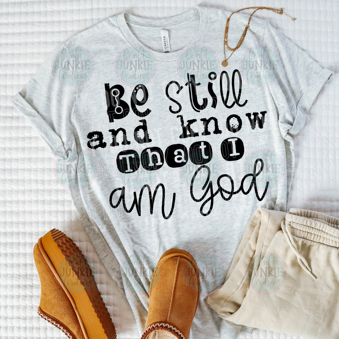 Be still & know Tee
