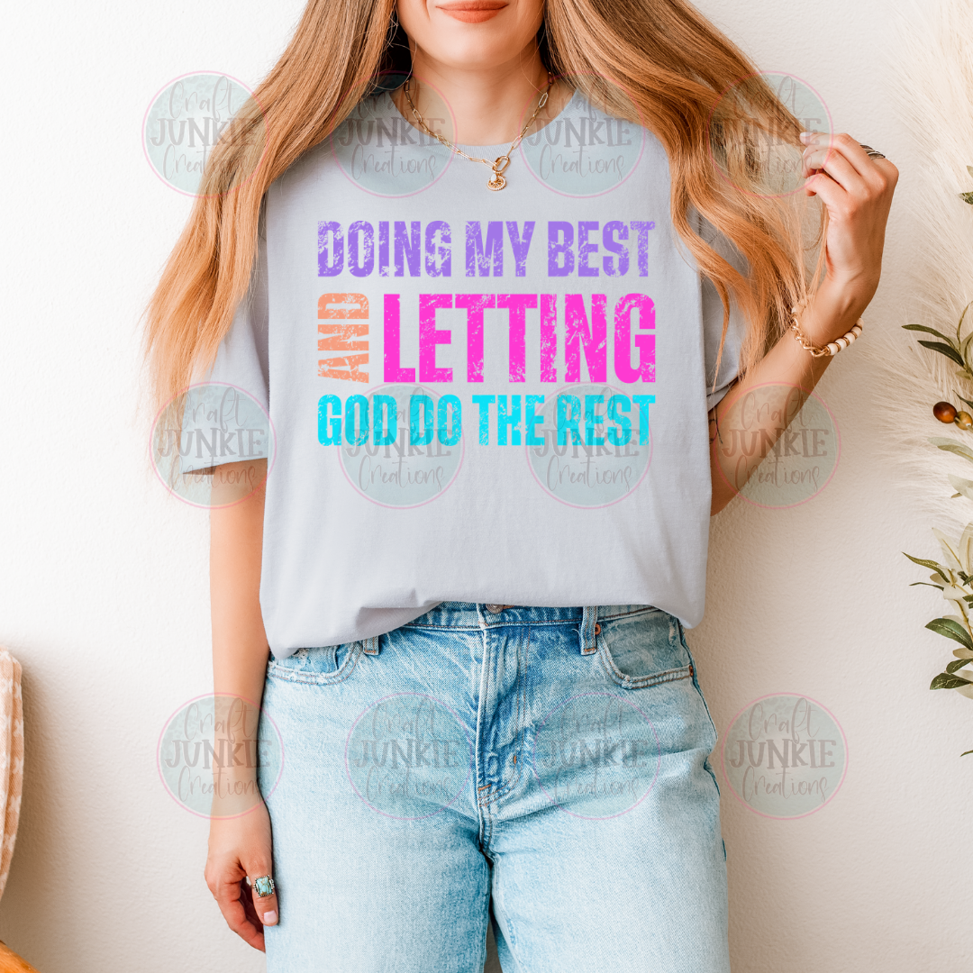 Doing my best Tee