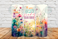 Be your own kind of beautiful 20 oz Tumbler