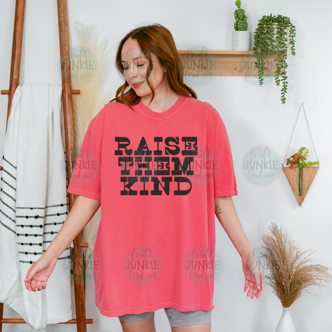 Raise them kind western Tee