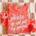 Please do not pet the peeves Tee
