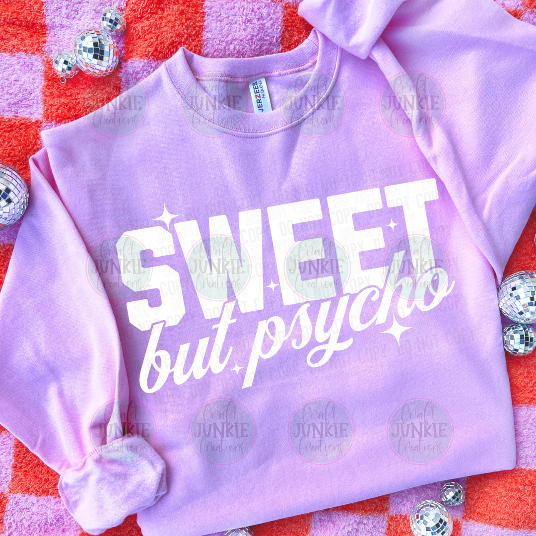 Sweet but psycho Tee