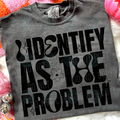 I identify as the problem Tee