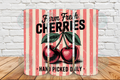 Farm fresh cherries 20 oz Tumbler