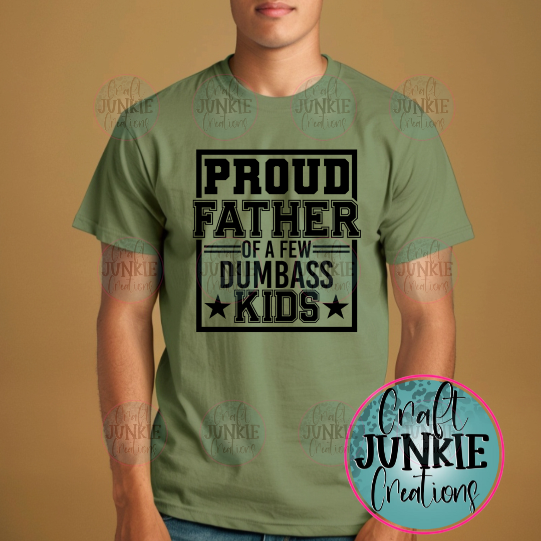 Proud Father of a few Tee